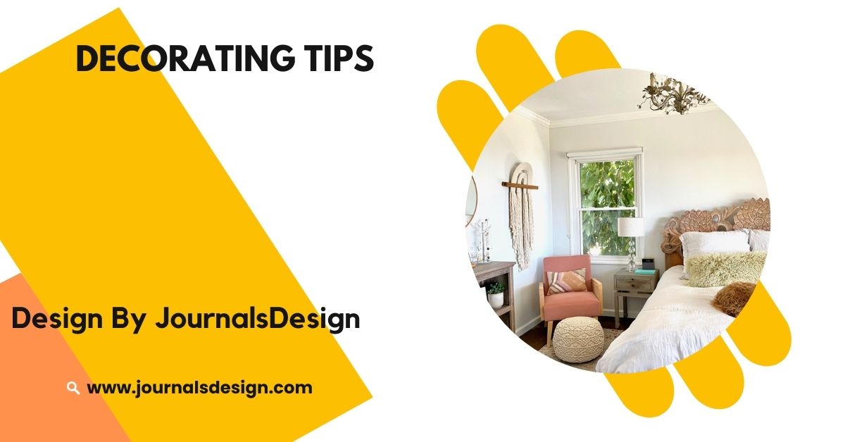 Decorating Tips – Add Personality And Comfort To Your Space!