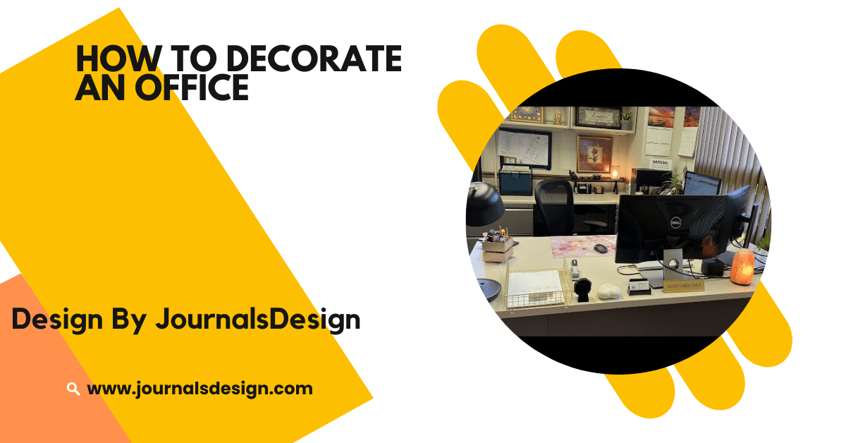 How To Decorate An Office – Simple Ideas For A Beautiful Workspace!