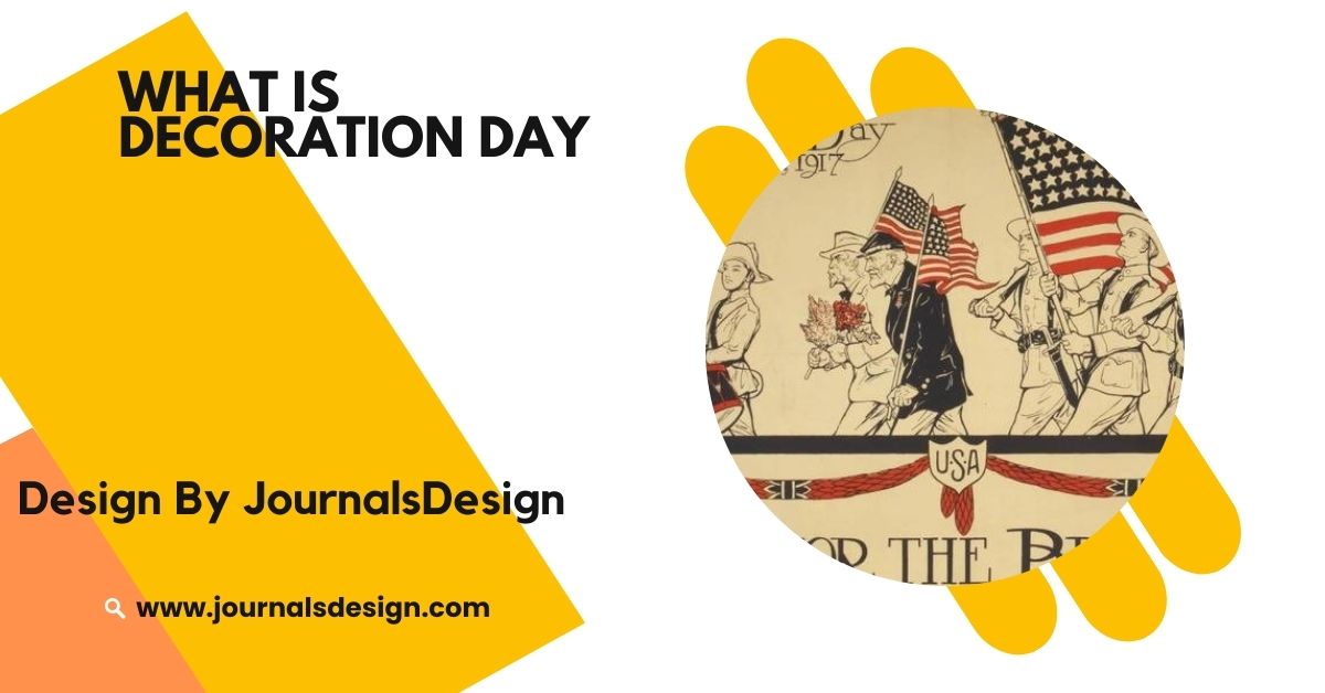 What Is Decoration Day – Customs, History, And More!