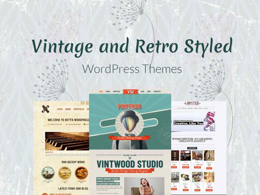 Vintage or Retro Themes: